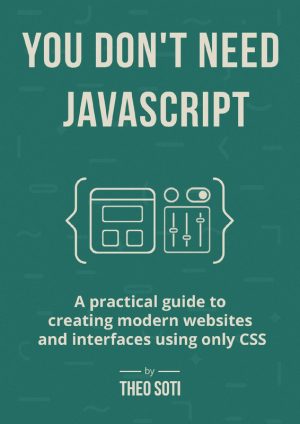 "You don't need JavaScript" ebook