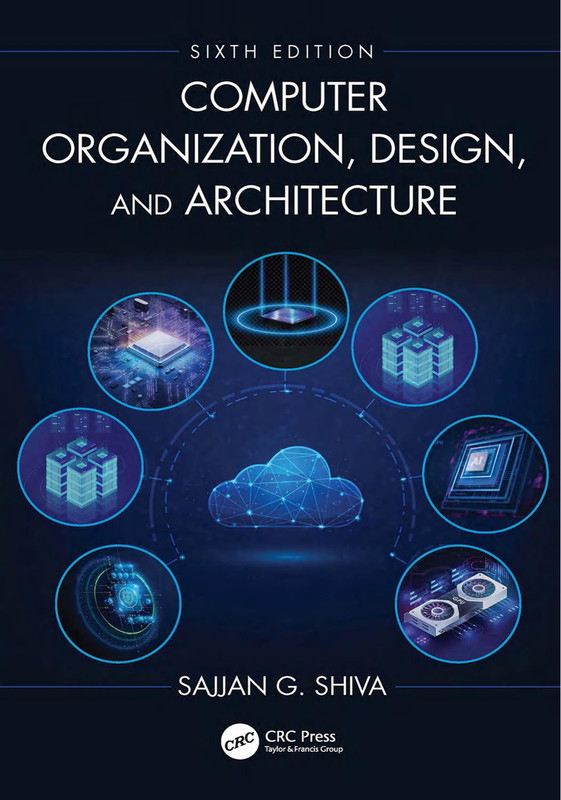 Computer Organization, Design, and Architecture