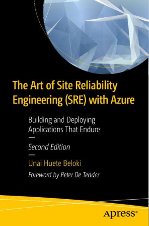 The Art of Site Reliability Engineering (SRE) with Azure