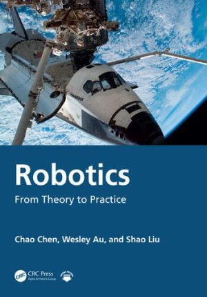 Robotics From Theory to Practice
