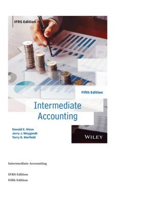 Intermediate Accounting IFRS Edition Fifth Edition Guide Expert Training Mastery
