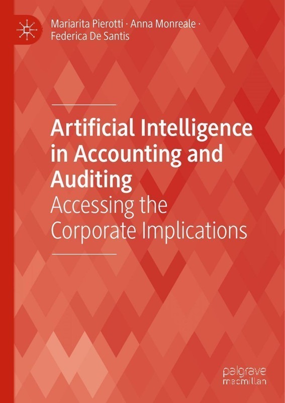 Artificial Intelligence in Accounting and Auditing Accessing the Corporate Implications