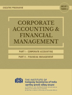 ExECUTIvE PROGRAMME CORPORATE ACCOUNTING FINANCIAL MANAGEMENT Guide Expert Training Mastery