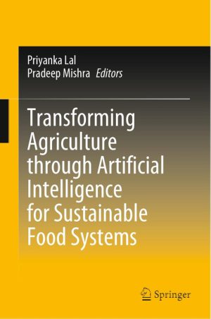 Transforming Agriculture through Artificial Intelligence for Sustainable Food Systems
