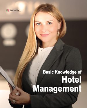 Basic Knowledge of Hotel Management Guide Expert Training Mastery