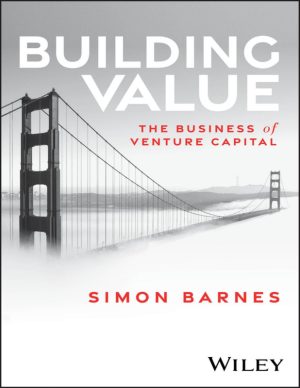 Building Value The Business of Venture Capital Guide Expert Training