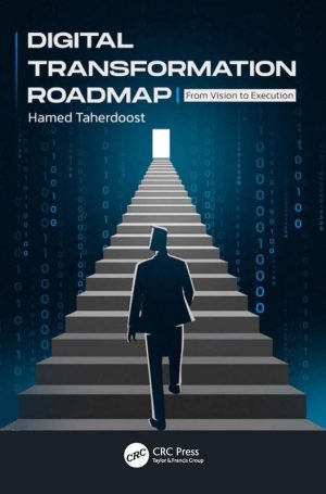 Digital Transformation Roadmap From Vision to Execution Guide Expert Training