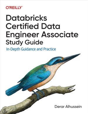 Databricks Certified Data Engineer Associate Study Guide (for Raymond Rhine)