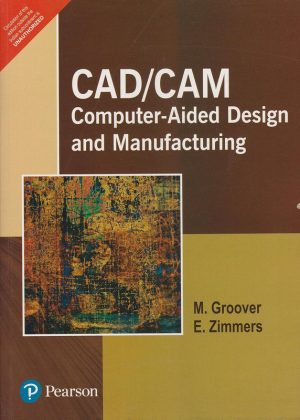 CADCAM Computer-Aided Design and Manufacturing ( etc.)