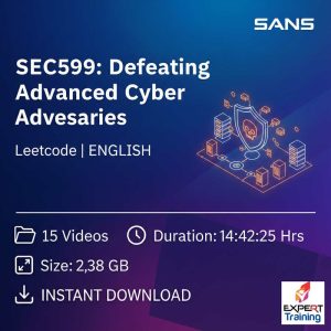 SEC599: Defeating Advanced Cyber Adversaries