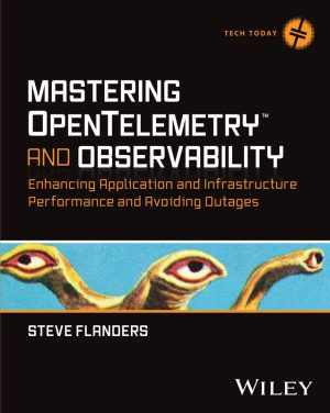 Mastering OpenTelemetry and Observability for Cloud Systems