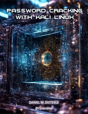 Password Cracking Techniques Using Kali Linux Cybersecurity Tools