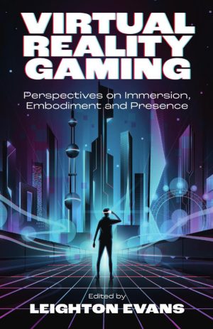 Virtual Reality Gaming Concepts Design and Future Trends