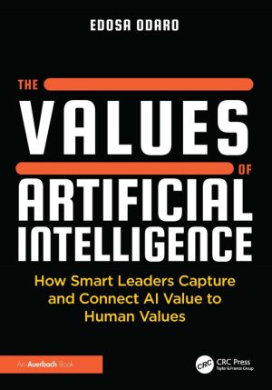 AI Ethics and Human Values for Strategic Leaders