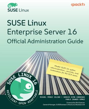 SUSE Linux Enterprise Server 16 Administration Guide