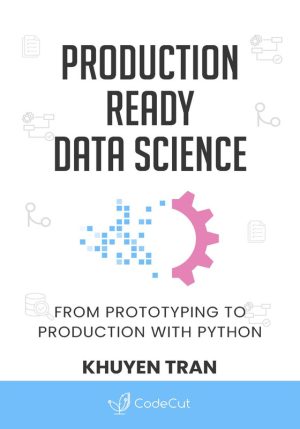 Production Ready Data Science with Python Guide