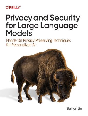 Privacy and Security for Large Language Models