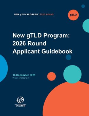 New gTLD Program 2026 Applicant Guidebook Explained