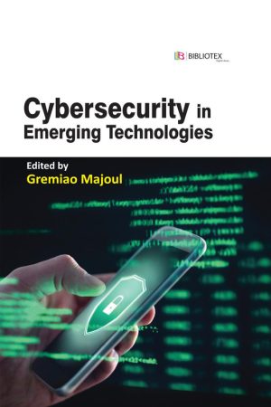 Cybersecurity Challenges in Emerging Technology Systems