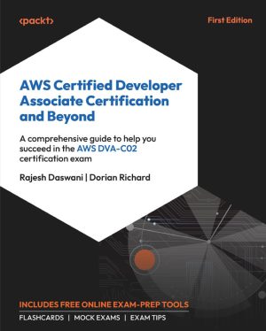 AWS Developer Associate Certification Path and Advanced Skills