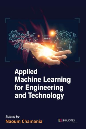 Applied Machine Learning Techniques for Engineering Professionals