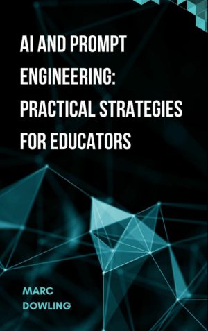 AI Prompt Engineering Strategies for Modern Educators