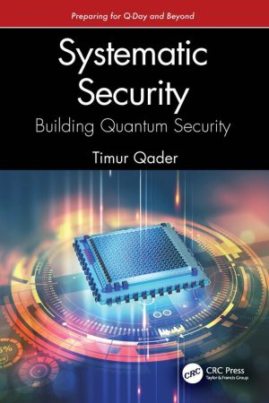 Systematic Security Building Quantum Security