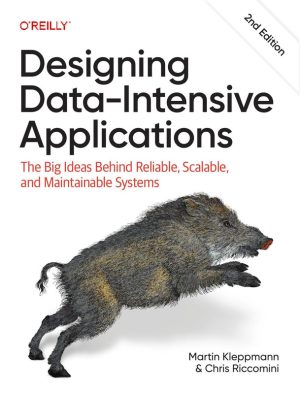 Designing Data-Intensive Applications
