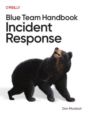 Blue Team Handbook Incident Response