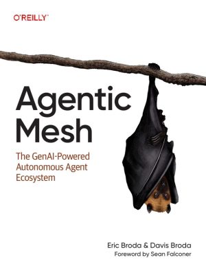 Agentic Mesh The GenAI-Powered Autonomous Agent Ecosystem