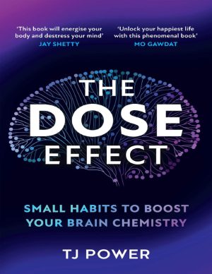 The Dose Effect Science Based Health Optimization Guide