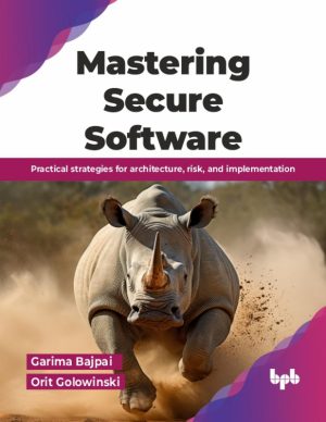 Secure Software Development Guide for Building Robust Applications Safely