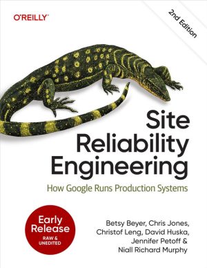 Site Reliability Engineering Practical Guide for Modern Systems