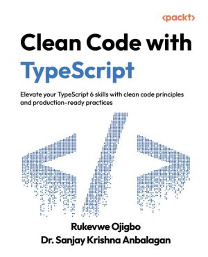 Clean Code with TypeScript Best Practices Guide
