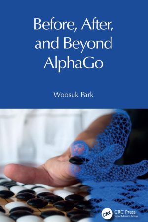AlphaGo Insights and Artificial Intelligence Evolution Guide