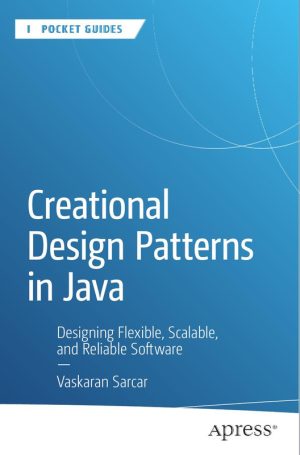 Creational Design Patterns in Java Complete Guide