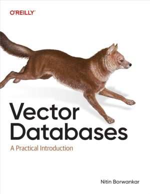 Vector Databases Concepts and AI Applications Complete Guide