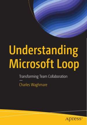 Microsoft Loop Collaboration Tools and Productivity Guide