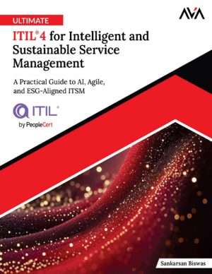 ITIL 4 Intelligent Service Management Practical Guide