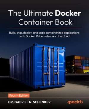 Docker Containerization Complete Practical Development Guide