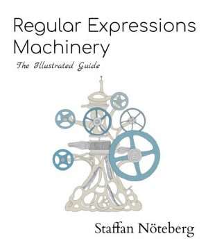 Regular Expressions Complete Guide for Pattern Matching Skills