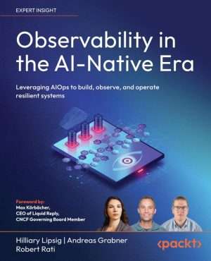 AI Native Observability with AIOps Systems Practical Guide