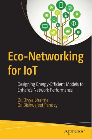 Eco Networking for IoT Sustainable Systems Development Guide
