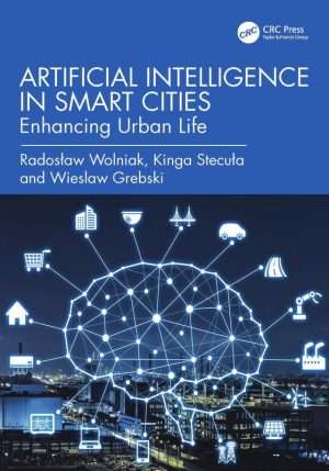 Artificial Intelligence in Smart Cities Complete Practical Guide