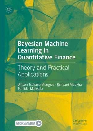 Bayesian Machine Learning in Finance Complete Guide