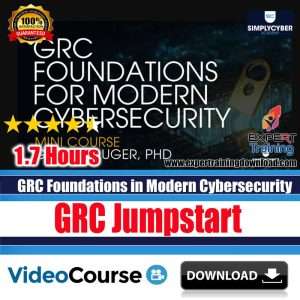 GRC Foundations in Modern Cybersecurity Jumpstart
