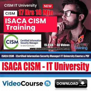 ISACA Certified Information Security Manager (CISM)