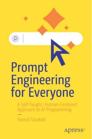 Prompt Engineering for Everyone Practical AI Communication Skills