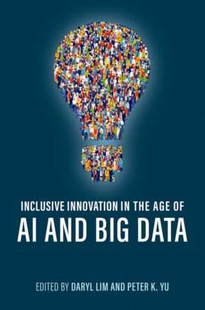 Inclusive Innovation Strategies Using AI and Big Data