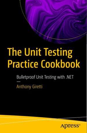 Unit Testing Best Practices and Practical Development